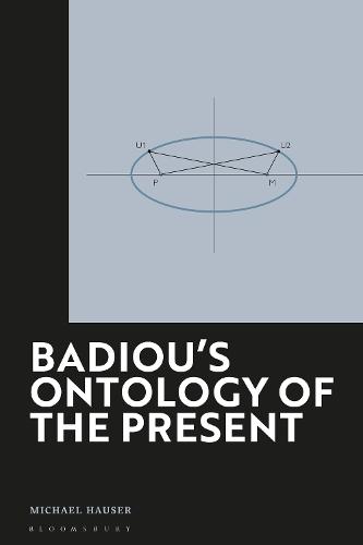 Badiou's Ontology of the Present: Society, Economy and Culture in Transition