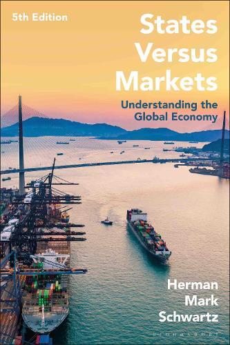States Versus Markets: Understanding the Global Economy