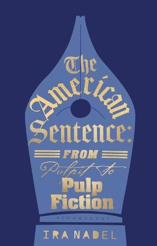 The American Sentence: From Pulpit to Pulp Fiction