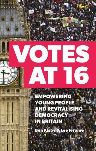 Votes at 16: Empowering Young People and Revitalising Democracy in Britain