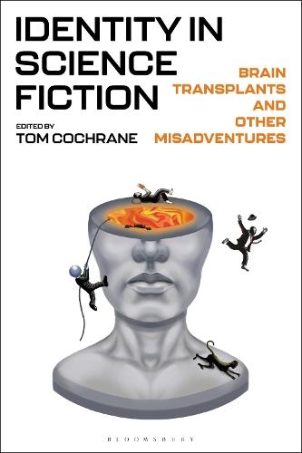 Identity in Science Fiction: Brain Transplants and Other Misadventures