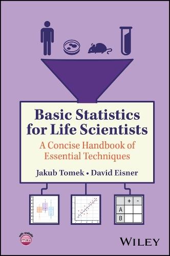 Basic Statistics for Life Scientists: A Concise Handbook of Essential Techniques