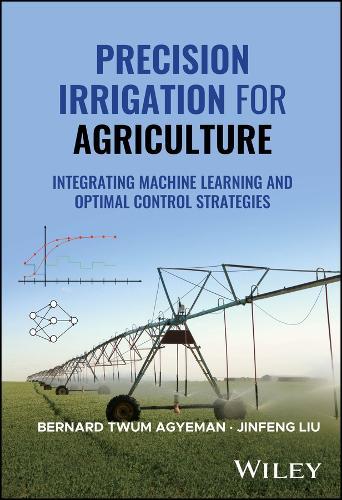 Precision Irrigation for Agriculture: Integrating Machine Learning and Optimal Control Strategies