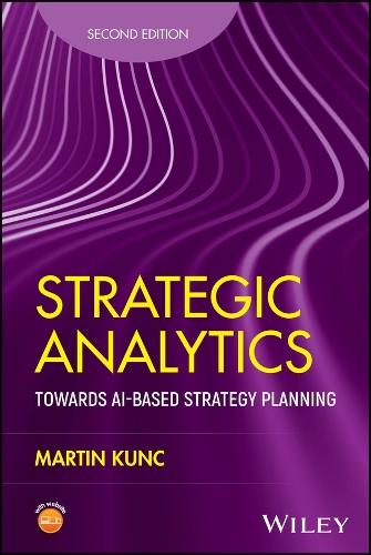 Strategic Analytics: Towards AI-based Strategy Planning