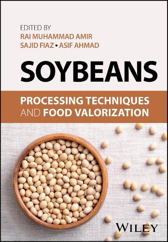 Soybeans: Processing Techniques and Food Valorization