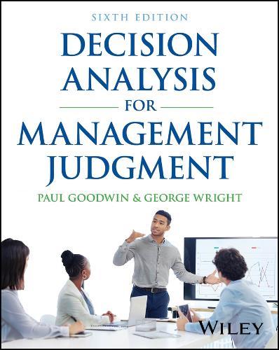 Decision Analysis for Management Judgment