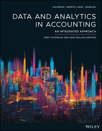 Data Analytics in Accounting, 1st Australian and New Zealand Edition