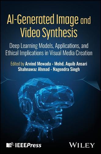 AI-Generated Image and Video Synthesis: Deep Learning Models, Applications, and Ethical Implications in Visual Media Creation