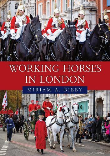 Working Horses in London