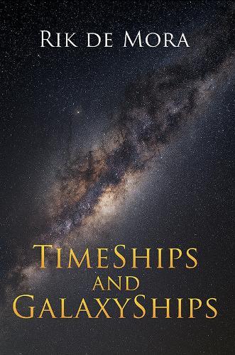TimeShips and GalaxyShips