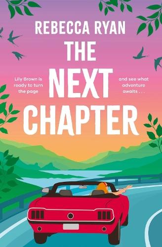 The Next Chapter: Your epic adventure of summer 2025 with this witty novel from the author of MY (EXTRA)ORDINARY LIFE