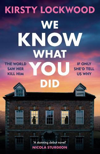 We Know What You Did: The most unforgettable debut crime novel you’ll read in 2026