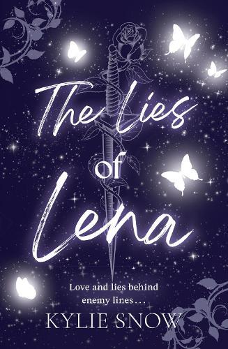 The Lies of Lena: The dark and delicious fantasy romance with fiery tension, forbidden magic and soaring romance taking BookTok by a storm!