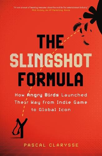 The Slingshot Formula: How Angry Birds Launched Their Way from Indie Game to Global Icon