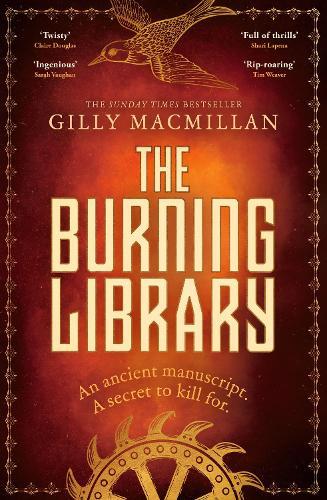 The Burning Library: 'A breakneck thriller...if you enjoyed The Da Vinci Code you'll love this!' Harriet Tyce