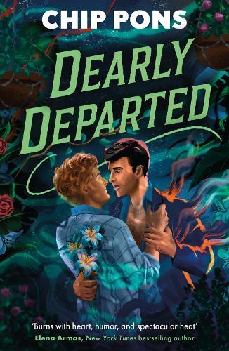 Dearly Departed: A delightfully hot and swoony Hades-inspired queer romance