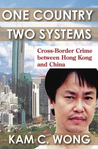 One Country, Two Systems: Cross-Border Crime Between Hong Kong and China