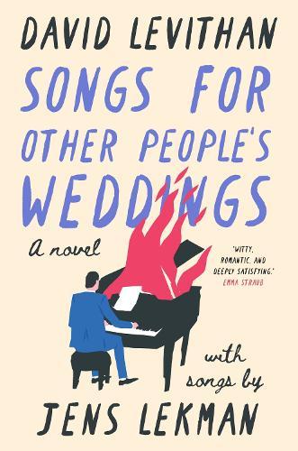Songs for Other People's Weddings: A Novel