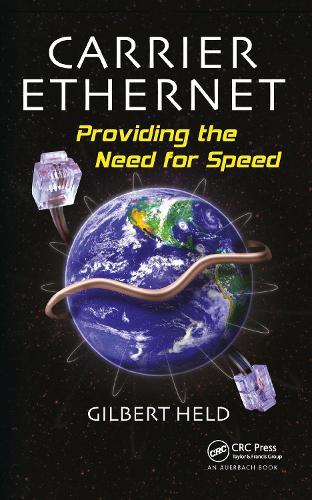 Carrier Ethernet: Providing the Need for Speed