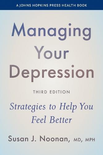 Managing Your Depression: Strategies to Help You Feel Better