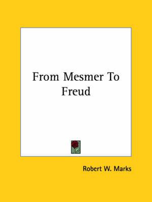 From Mesmer To Freud