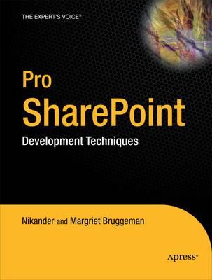 Pro SharePoint 2010 Development Techniques