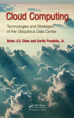 Cloud Computing: Technologies and Strategies of the Ubiquitous Data Center