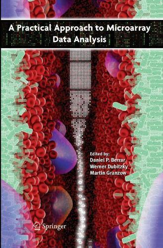 A Practical Approach to Microarray Data Analysis