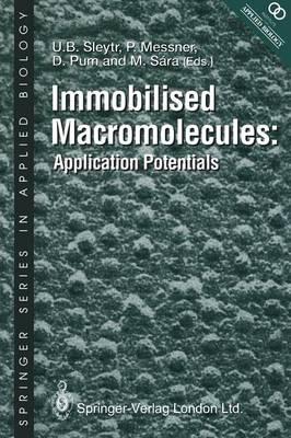 Immobilised Macromolecules: Application Potentials