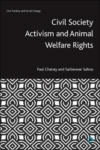 Civil Society Activism and Animal Welfare Rights