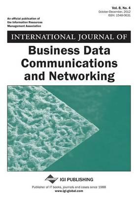 International Journal of Business Data Communications and Networking, Vol 8 ISS 4