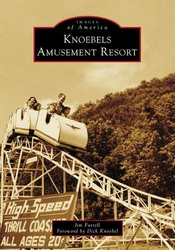 Knoebels Amusement Resort