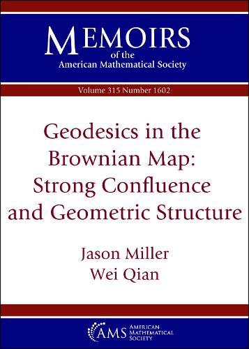 Geodesics in the Brownian Map: Strong Confluence and Geometric Structure