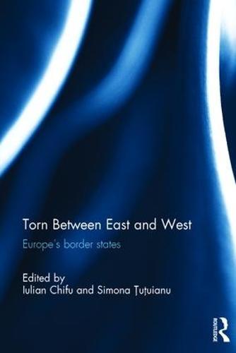 Torn between East and West: Europe's border states