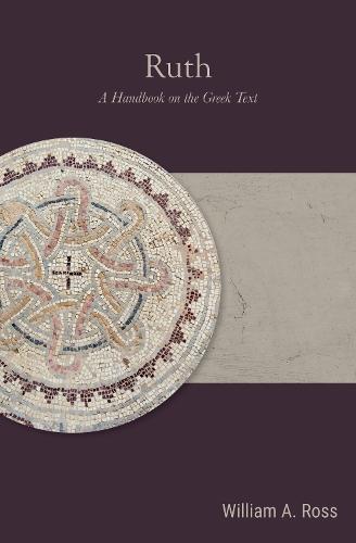 Ruth: A Handbook on the Greek Text