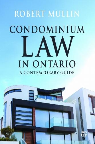 Condominium Law in Ontario: A Contemporary Guide