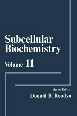 Subcellular Biochemistry