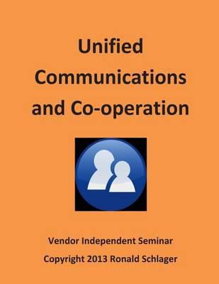 Unified Communications and Co-Operation