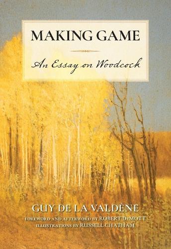 Making Game: An Essay on Woodcock