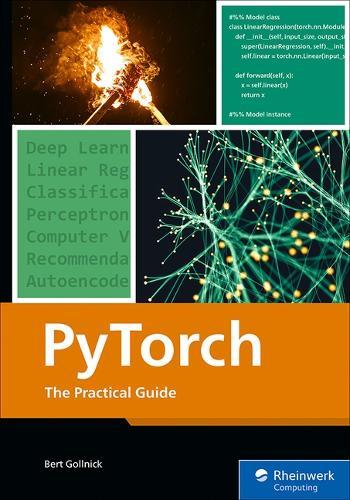 Pytorch: The Practical Guide