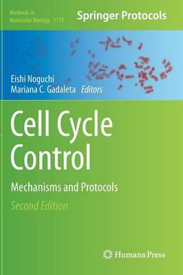 Cell Cycle Control: Mechanisms and Protocols