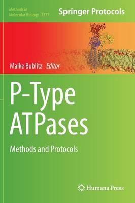 P-Type ATPases: Methods and Protocols