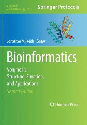 Bioinformatics: Volume II: Structure, Function, and Applications