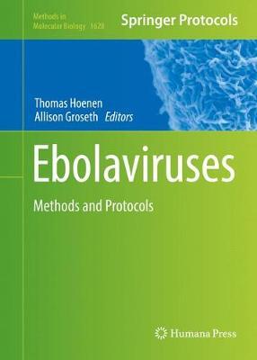 Ebolaviruses: Methods and Protocols