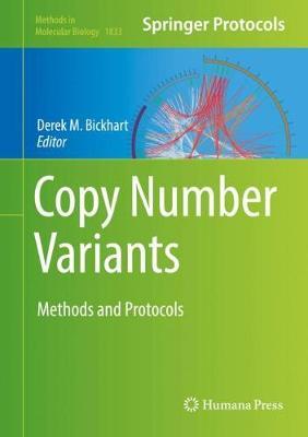 Copy Number Variants: Methods and Protocols
