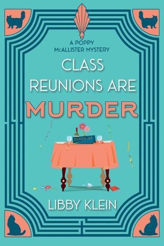 Class Reunions Are Murder