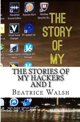The Stories of My Hackers and I