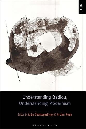 Understanding Badiou, Understanding Modernism