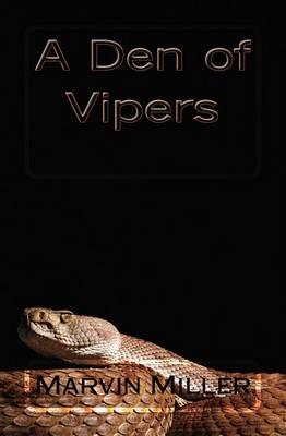 A Den of Vipers