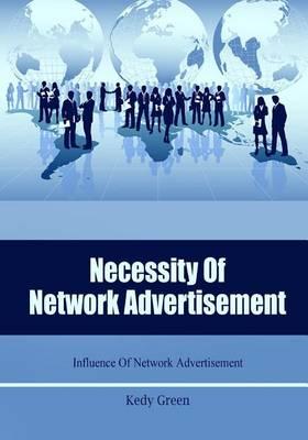 Necessity of Network Advertisement: Influence of Network Advertisement